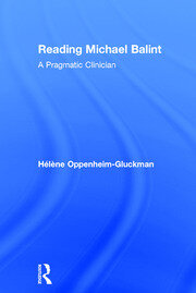 Reading Michael Balint: A Pragmatic Clinician book cover