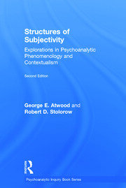 Structures of Subjectivity: Explorations in Psychoanalytic Phenomenology and Contextualism book cover