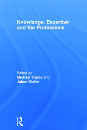 Knowledge, Expertise and the Professions book cover