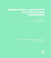 Twentieth Century Accounting Thinkers (RLE Accounting) book cover