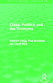 Class, Politics and the Economy (Routledge Revivals) book cover