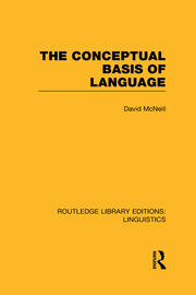 The Conceptual Basis of Language (RLE Linguistics A: General Linguistics) book cover