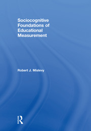 Sociocognitive Foundations of Educational Measurement book cover
