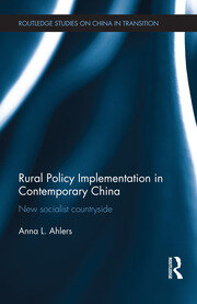 Rural Policy Implementation in Contemporary China: New Socialist Countryside book cover