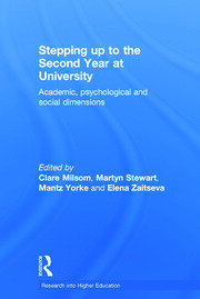 Stepping up to the Second Year at University: Academic, psychological and social dimensions book cover