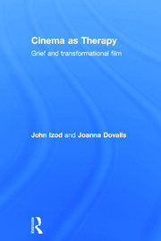 Cinema as Therapy: Grief and transformational film book cover