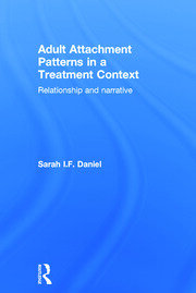 Adult Attachment Patterns in a Treatment Context: Relationship and narrative book cover