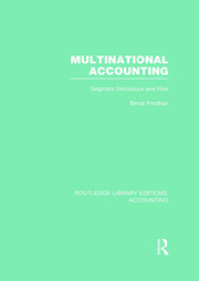 Multinational Accounting (RLE Accounting): Segment Disclosure and Risk book cover