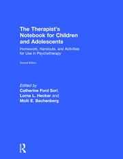 The Therapist's Notebook for Children and Adolescents: Homework, Handouts, and Activities for Use in Psychotherapy book cover