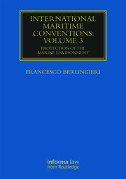 International Maritime Conventions (Volume 3): Protection of the Marine Environment book cover
