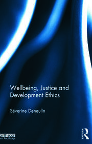 Wellbeing, Justice and Development Ethics book cover