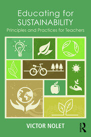 Educating for Sustainability: Principles and Practices for Teachers book cover