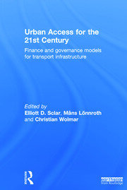 Urban Access for the 21st Century: Finance and Governance Models for Transport Infrastructure book cover