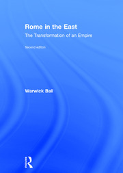 Rome in the East: The Transformation of an Empire book cover