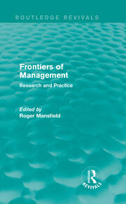 Frontiers of Management (Routledge Revivals): Research and Practice book cover