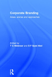 Corporate Branding: Areas, arenas and approaches book cover