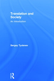 Translation and Society: An Introduction book cover