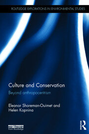 Culture and Conservation: Beyond Anthropocentrism book cover