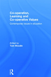 Co-operation, Learning and Co-operative Values: Contemporary issues in education book cover
