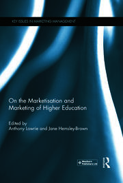 On the Marketisation and Marketing of Higher Education book cover