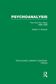 Psychoanalysis (RLE: Freud): The First Ten Years 1888-1898 book cover