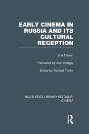 Early Cinema in Russia and its Cultural Reception book cover