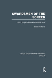 Swordsmen of the Screen: From Douglas Fairbanks to Michael York book cover
