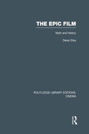 The Epic Film: Myth and History book cover