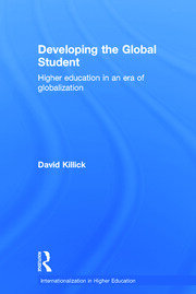 Developing the Global Student: Higher education in an era of globalization book cover
