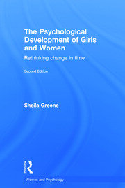 The Psychological Development of Girls and Women: Rethinking change in time book cover