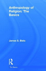 Anthropology of Religion: The Basics book cover