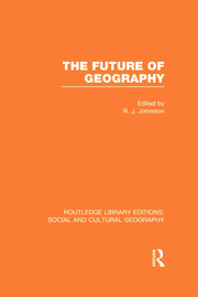 The Future of Geography (RLE Social & Cultural Geography) book cover