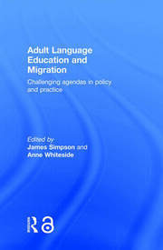 Adult Language Education and Migration: Challenging agendas in policy and practice book cover