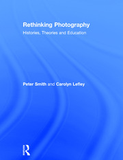 Rethinking Photography: Histories, Theories and Education book cover