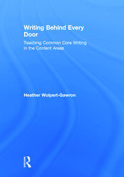 Writing Behind Every Door: Teaching Common Core Writing in the Content Areas book cover