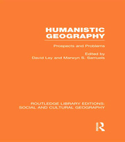 Humanistic Geography: Problems and Prospects book cover