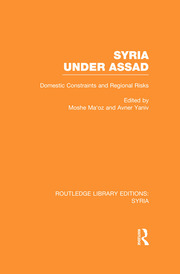 Syria Under Assad: Domestic Constraints and Regional Risks book cover