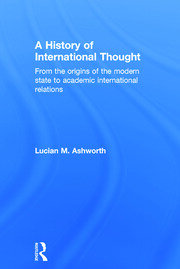 A History of International Thought: From the Origins of the Modern State to Academic International Relations book cover