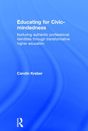 Educating for Civic-mindedness: Nurturing authentic professional identities through transformative higher education book cover