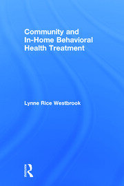 Community and In-Home Behavioral Health Treatment book cover