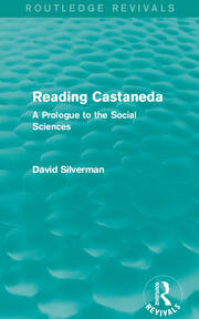 Reading Castaneda (Routledge Revivals): A Prologue to the Social Sciences book cover