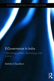 E-Governance in India: Interlocking politics, technology and culture book cover