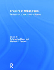 Shapers of Urban Form: Explorations in Morphological Agency book cover