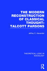Modern Reconstruction of Classical Thought: Talcott Parsons book cover