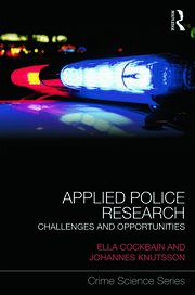 Applied Police Research: Challenges and opportunities book cover