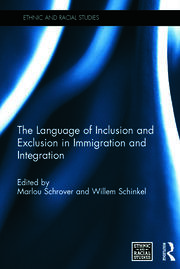 The Language of Inclusion and Exclusion in Immigration and Integration book cover