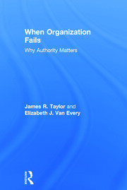 When Organization Fails: Why Authority Matters book cover