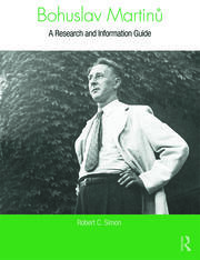 Bohuslav Martinů: A Research and Information Guide book cover