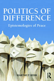 Politics of Difference: Epistemologies of Peace book cover