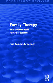 Family Therapy: The Treatment of Natural Systems book cover